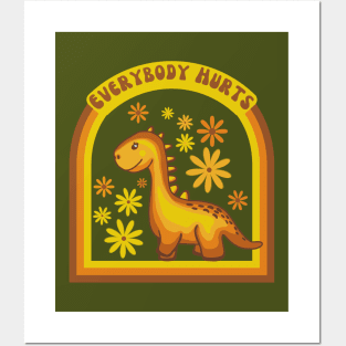 Everybody Hurts Dinosaur Posters and Art